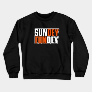 SUNDEY FUNDEY, Cincinnati Football themed Crewneck Sweatshirt